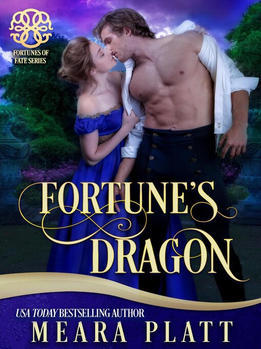 Title details for Fortune's Dragon by Meara Platt - Available